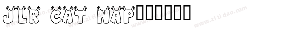 JLR Cat Nap字体转换